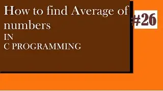 How to find average of numbers in c