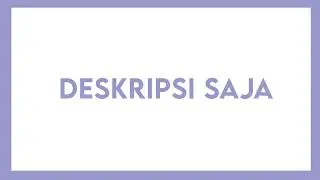 Info! Cek Deskripsi!
