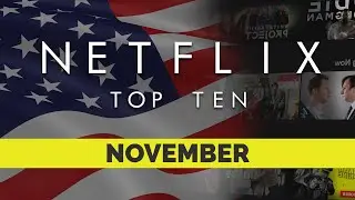 Netflix US Top Ten Movies | November 2019 | Netflix | Best movies on Netflix | Netflix Originals