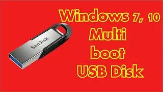 Multi boot usb making / win to flash multi boot