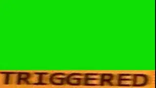 Triggered Effect Green Screen