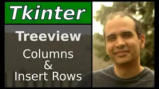 Tkinter - Treeview Create Columns and Insert rows
