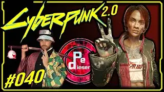 Cyberpunk 2077 Lets Play [040] || V-SPERWIND VS. ODA! 🔥