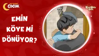 Emin Köye mi Dönüyor? - Küçük Hafız Emin