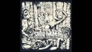 Strike twelve - Toilet