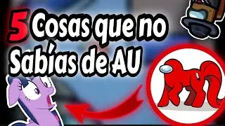 ❗5 cosas que no sabías de among us 👀parte 4|Benshamin