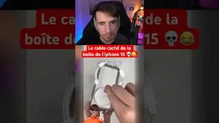 LE CABLE CACHÉ DE LA BOÎTE DE L’IPHONE 15 💀😂