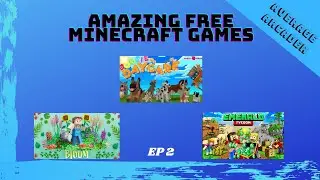 Awesome Free Minecraft Games /Ep 2