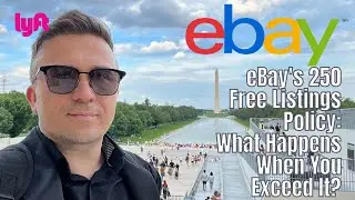 Understanding eBay's 250 Free Listings Policy: What Happens When You Exceed It?