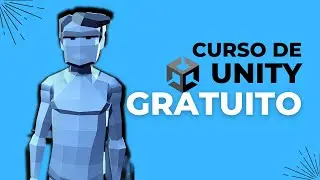Curso de Unity Gratuito | Aula 1: Introdução