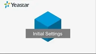 Lesson 3 S-Series PBX Initial Settings