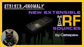 New Extensible RF Sources - A Powerful Addon for Stalker Anomaly