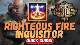 Righteous Fire Inquisitor | Path of Exile | PoE Builds