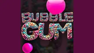 BUBBLEGUM