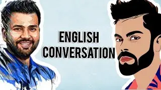 english conversation between Virat and Rohit | english speaking | #english