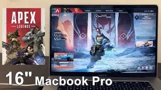 MacBook Pro 16" - Test Apex Legends MAX SETTING | Gaming On MacBook Pro 16" | I7 9750H | 5300M