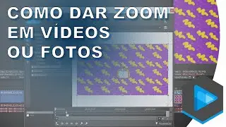 Como dar zoom em vídeos ou fotos - Sony Vegas