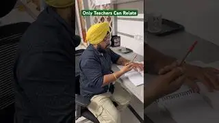 Only Teachers can relate ✍️🤫🥵 