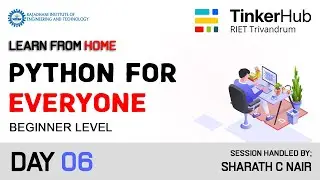 Python For Everyone | Day 06 - Arrays ( PART 01 ) | Learn From Home - TinkerHub RIET