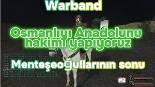 Warband Sultan I. Murad modu Adım adım zafere bölüm1 #warband #oyun #keşfet