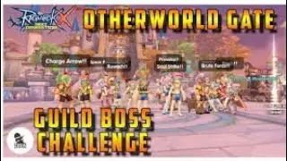 RAGNAROK X : GUILD NEWBIE NGERATAIN OTHERWORLD GATE ? 9 BOSS SEKALIGUSSS