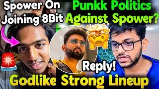 Punkk Politics Against Spower😳? Hector Reply!🚨 On GodL Strong Lineup💛🔥 Spower On Joining 8bit