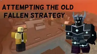 Attempting Elite's Old TDS Fallen Strategy