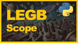 How to Understand Python's LEGB Rule