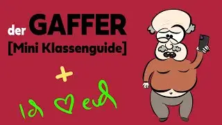 The Gaffer [Real Life Class Guide] + I 