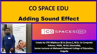 CO SPACE EDU | Adding Sounds Effects