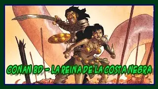 BD  - Morvan y  Alary - CONAN - La Reina de la Costa Negra