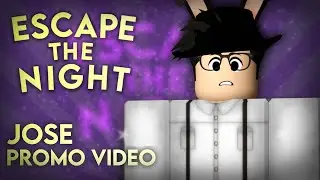 Escape The Night: SEASON 5 | Jose's Promo Video
