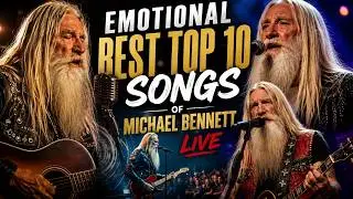 Michael Bennett - TOP 10 HEART TOUCHING EMOTIONAL SONGS Of Reflection 2026