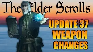 🌟Update 37 Weapon Changes | Elder Scrolls Online