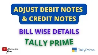 How to Adjust Debit Note and Credit Note in Bill Wise Details in Tally Prime | Bill Wise Adjustment