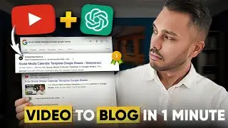 Turn Youtube Videos into Blog Posts Using ChatGPT and Rank Them