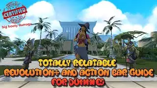 Totally Relatable Revolution+ and Action Bar Guide for Dummies