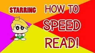 How to Speed Read - Improve Comprehension Reading Speed!