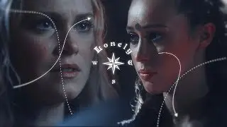 Clarke & Lexa ✘ Lonely