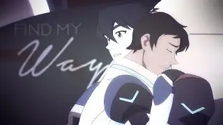 Find my Way Home「Klance」Thank you for 1000+!