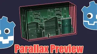 Godot 3 — More intuitive parallax: Previewing parallax in-editor