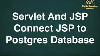 22 Servlet And JSP Connect JSP to Postgres Database | Online Training Download app from below link