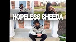 HOPELESS SHEEDA | CHAT MASALA ENTERTAINMENT | Comedy Skit