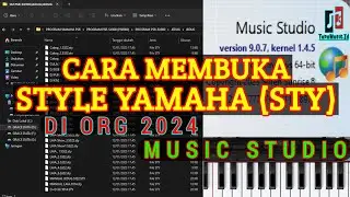 Cara Membuka Style Yamaha Di ORG 2024 Music Studio
