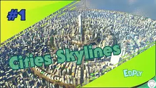 Cities Skylines:1 000 000 ЖИТЕЛЕЙ (2019)