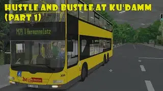 OMSI 2 X10 Berlin DLC - Scenario 4:  Hustle and bustle at Ku'damm (Part 1)