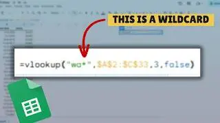 Find Anything With VLOOKUP Using this Wildcard Trick! (Good Sheets Tutorial)