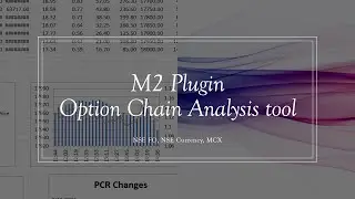 M2 Plugin , NSE , Currency, MCX Option chain analysis excel , Option Greeks