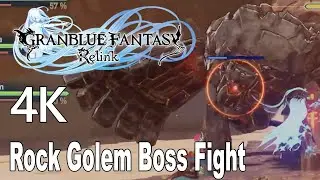Granblue Fantasy Relink Rock Golem Boss Fight 4K