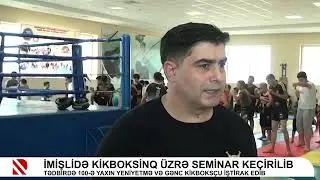 26.06.2022 Kikboksinq Seminarı